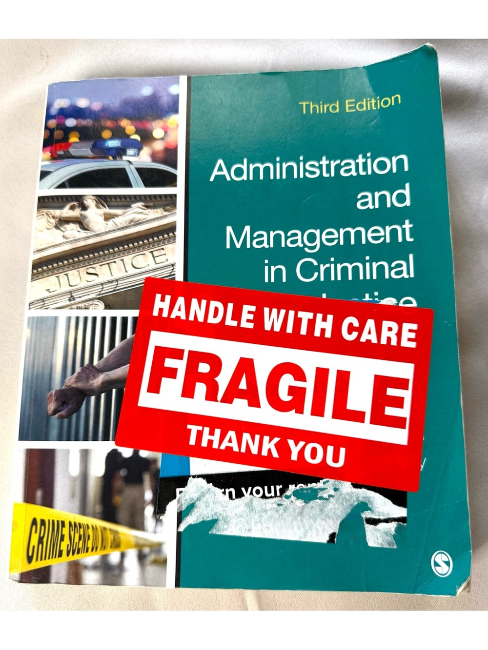 Administration and Management in Criminal Justice: A Service Quality Approach